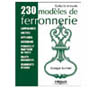 230 modèles de ferronnerie