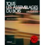Tous les assemblages du bois