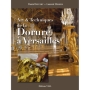 Art et techniques de la dorure à Versailles