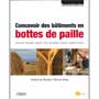 Concevoir des bâtiments en bottes de paille