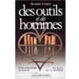 Des outils et des hommes
