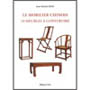 Le mobilier chinois - 10 meubles à construire