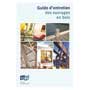 Guide d'entretien des ouvrages en bois