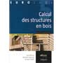 Calcul des structures en bois