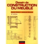 Dessin de construction du meuble - 2ème édition