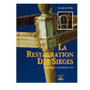 La restauration des sièges