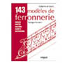 143 modèles de ferronerie
