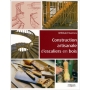 Construction artisanale d'escaliers en bois
