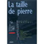 La taille de pierre