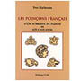 Les poinçons français d'or d'argent et de platine de 1275 à nos jours