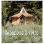 Livres - Structures de la maison... Cabanes et cabanons