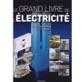 Livres - Structures de la maison... Electricité domestique