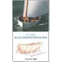 Librairie et DVD Livres - Techniques travail du bois Construction navale