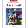 Livres - Métiers d'art... Vitrail